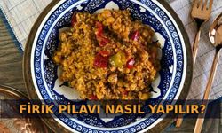  Firik Pilavı Nasıl Yapılır?